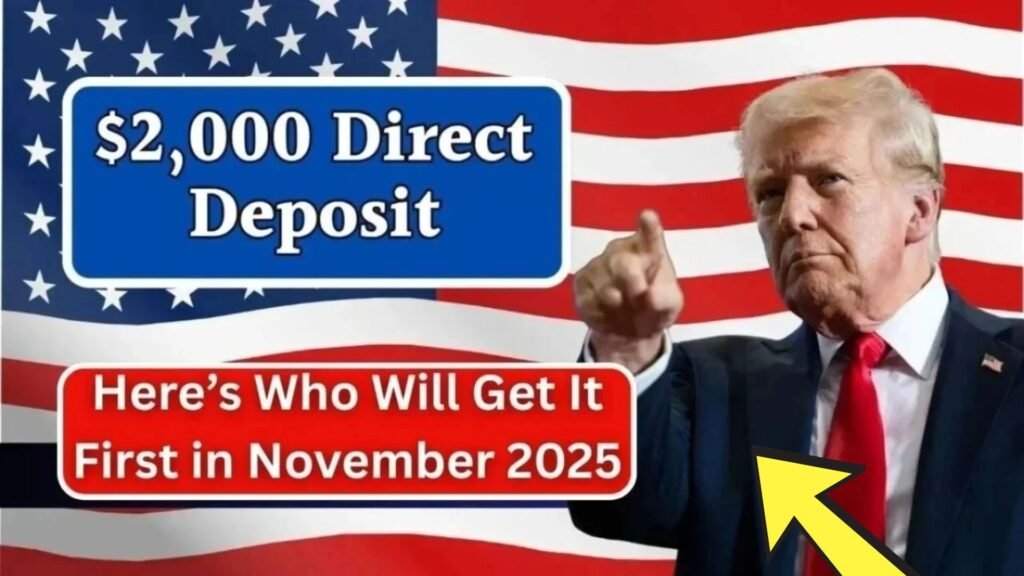 IRS Confirms $2000 Direct Deposit Payments For November 2025 — Eligibility, Payment Schedule & Step-by-Step Claim Guide