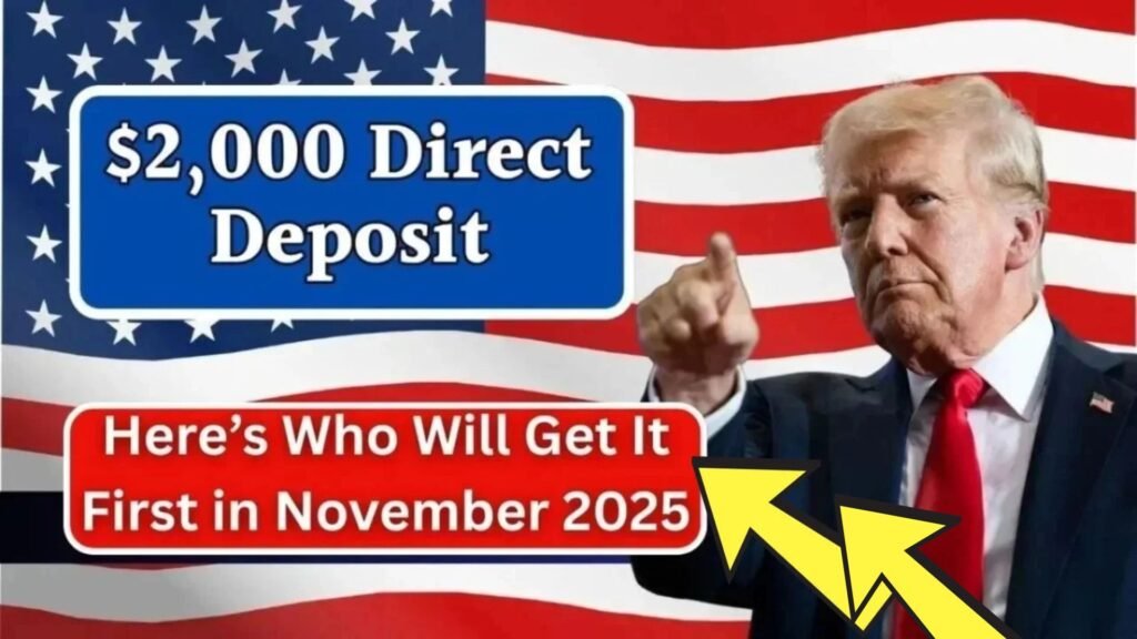 IRS Confirms $2000 Direct Deposit Payments In November 2025 – Eligibility, Dates, Application Process & How to Get Yours