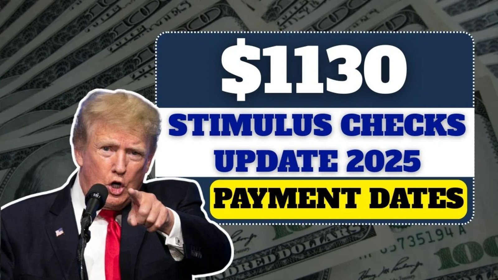 $1130 Stimulus Checks 2025: Payment Dates, Requirements and Updates